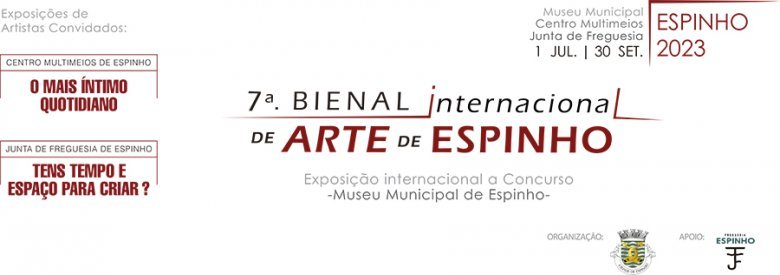 7ª Bienal Internacional de Arte de Espinho